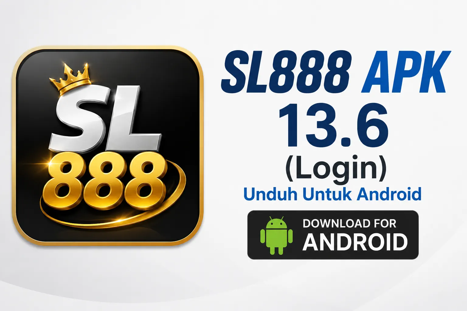 SL888 APK 13.6 (Login) Unduh Untuk Android 1 SL888