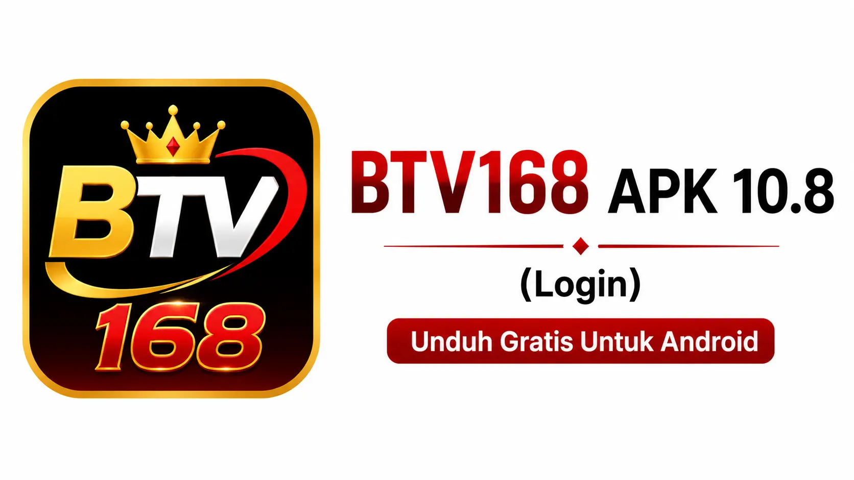 BTV168 APK 10.8 (Login) Unduh Gratis Untuk Android 1 BTV168