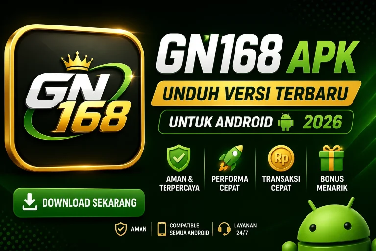 GN168 APK Unduh Versi Terbaru untuk Android 2026 7 GN168
