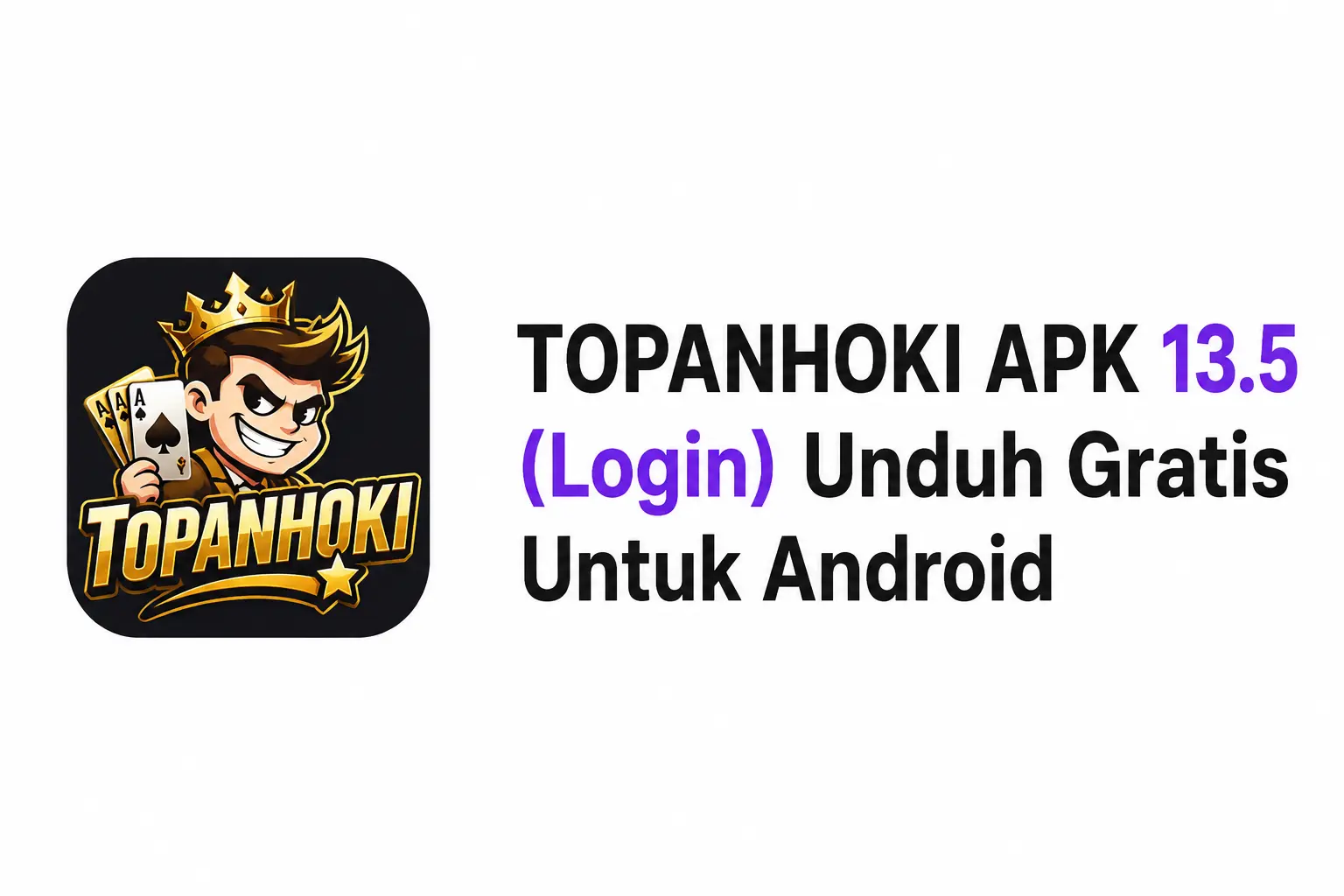 TOPANHOKI APK 13.5 (Login) Unduh Gratis Untuk Android 1 TOPANHOKI