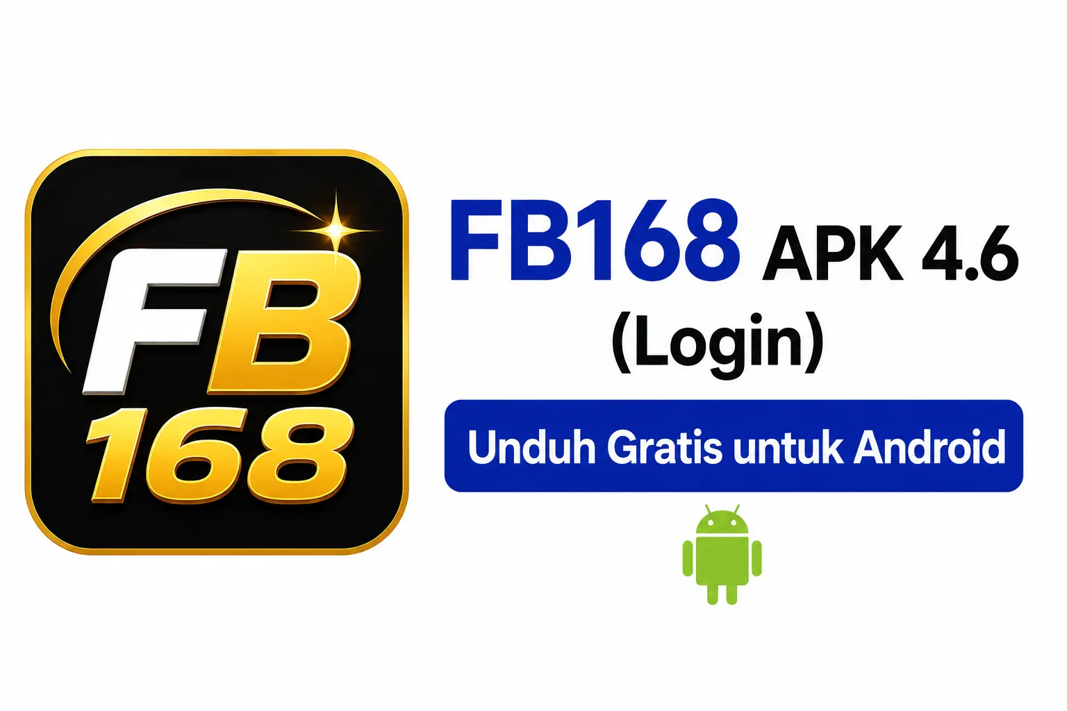 FB168 APK 4.6 (Login) Unduh Gratis untuk Android 1 FB168