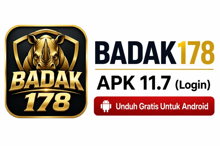 Badak178 APK 11.7 (Login) Unduh Gratis Untuk Android 3 Badak178