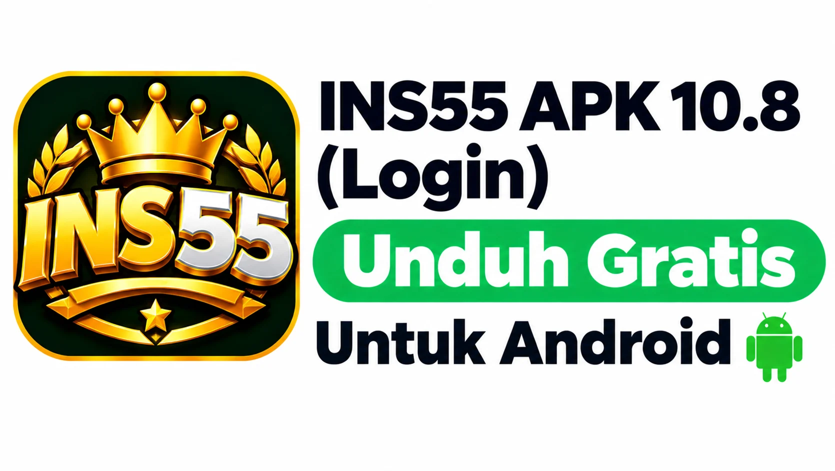 INS55 APK 10.8 (Login) Unduh Gratis Untuk Android 1 INS55