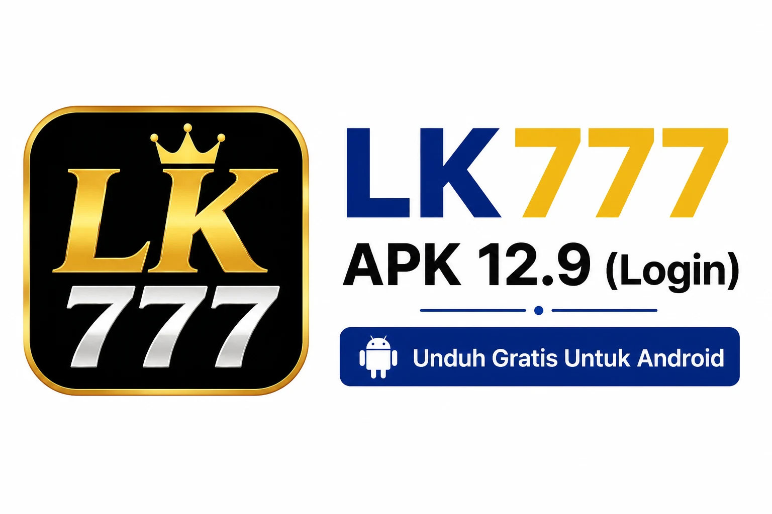 LK777 APK 12.9 (Login) Unduh Gratis Untuk Android 1 LK777