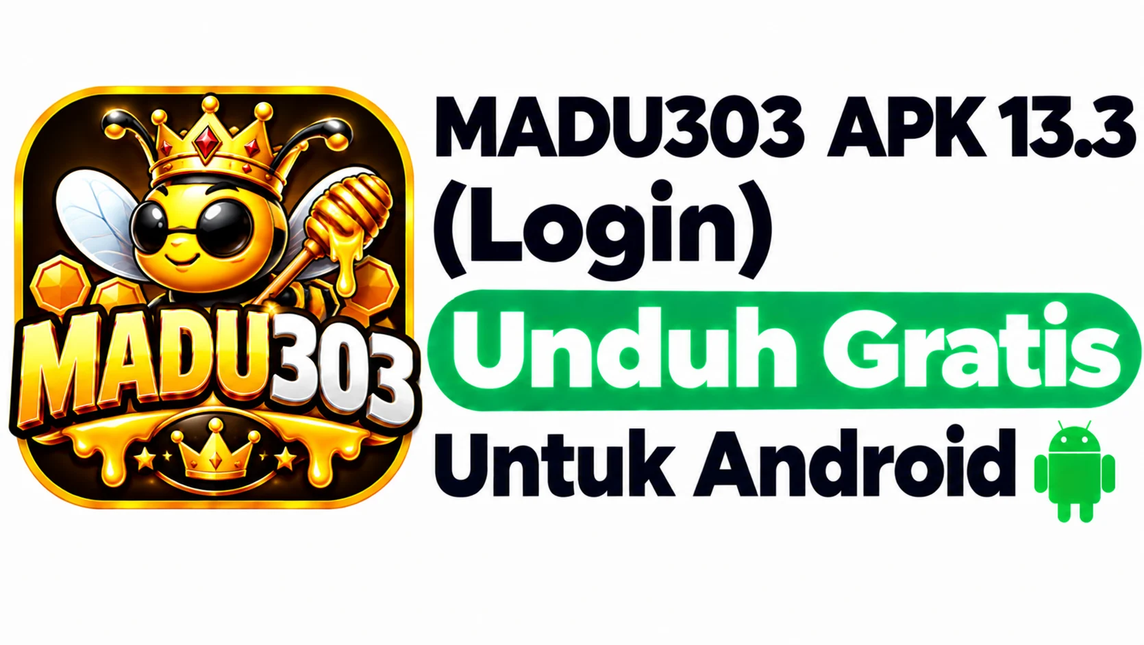 MADU303 APK 13.3 (Login) Unduh Gratis Untuk Android 1 MADU303