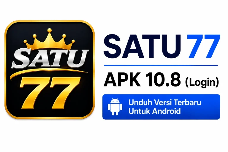 Satu 77 APK 10.8 (Login) Unduh Versi Terbaru Untuk Android 7 Satu 77