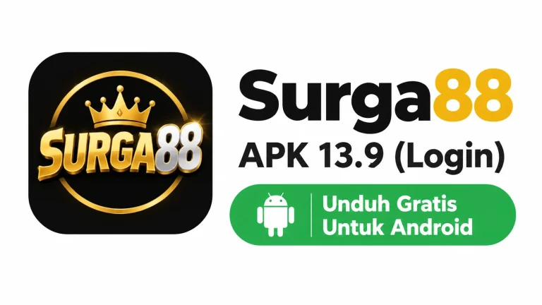 Surga88 APK 13.9 (Login) Unduh Gratis Untuk Android 4 Surga88