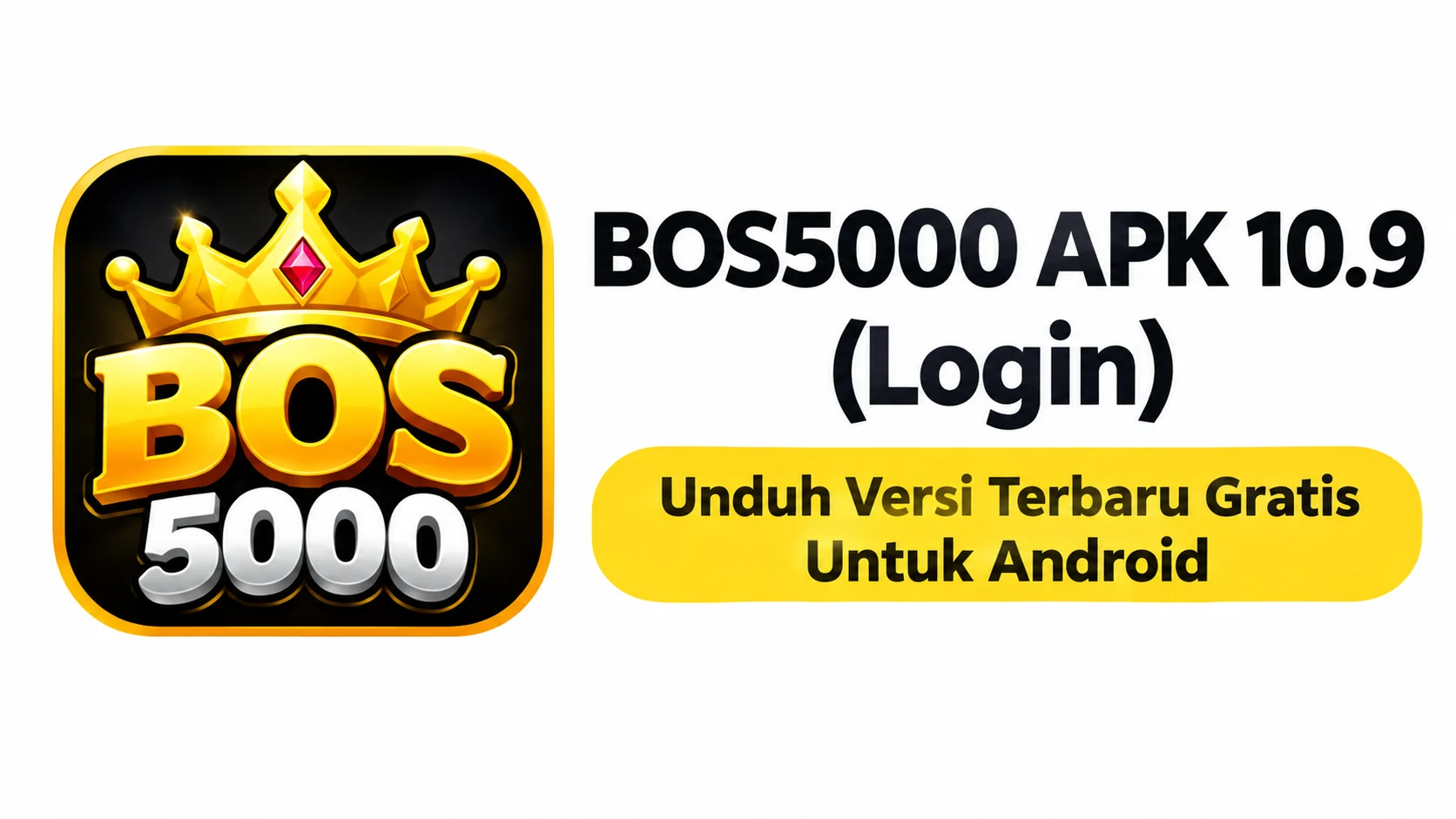 BOS5000 APK 10.9 (Login) Unduh Versi Terbaru Gratis Untuk Android 1 BOS5000