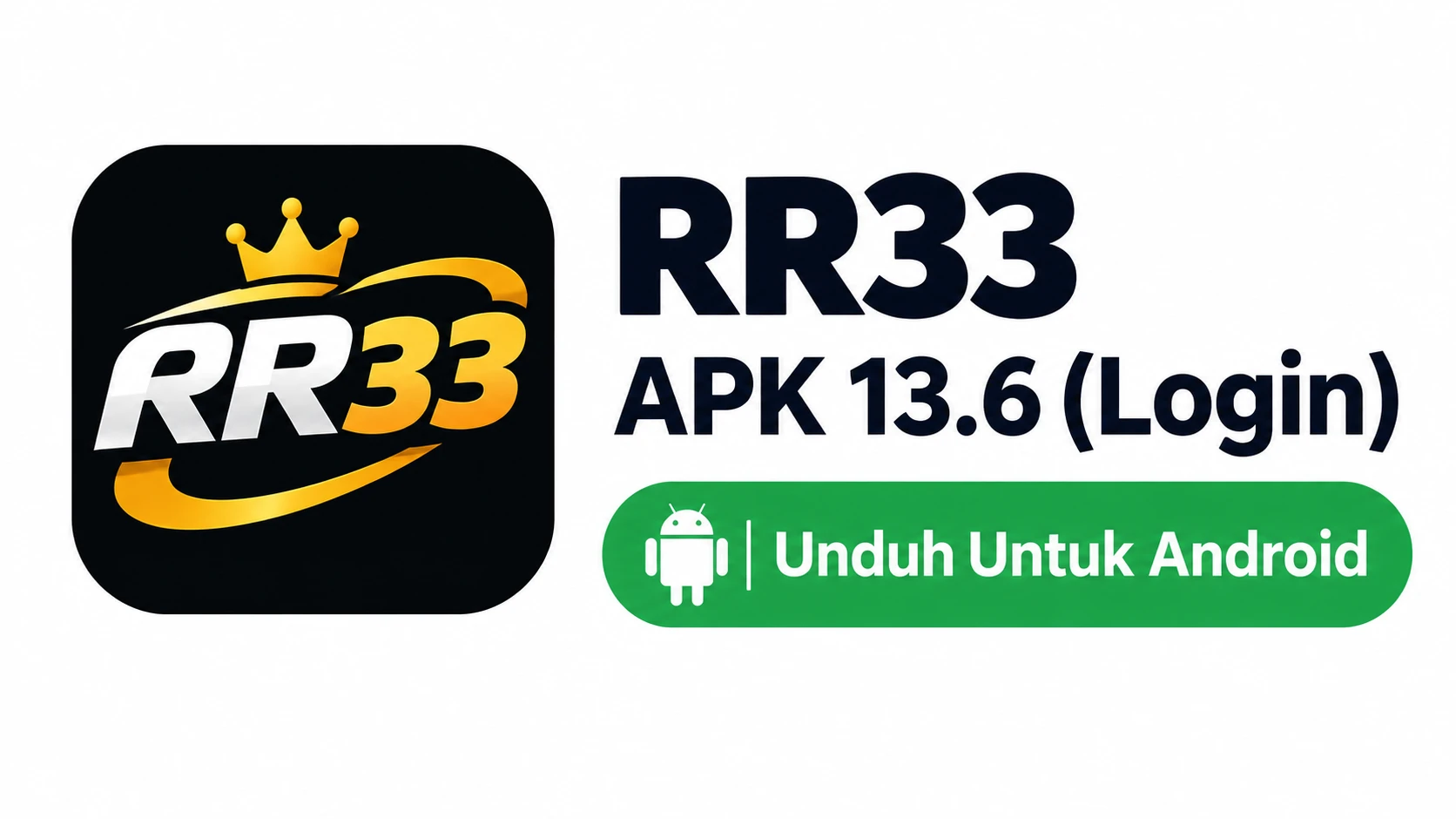 RR33 APK 13.6 (Login) Unduh Untuk Android 1 RR33